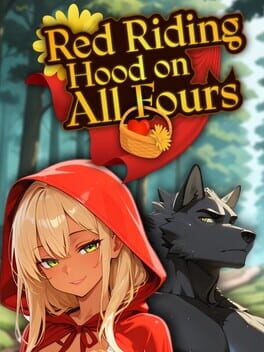 Red Riding Hood on All Fours