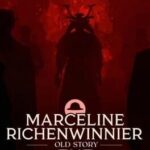 Marceline Richenwinnier: Old Story