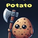 Gladiato Potato