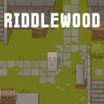 RiddleWood