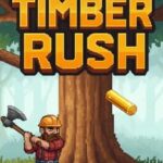 Timber Rush