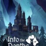 Into The Depths