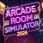 Arcade Room Simulator 2026