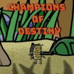 Breve Bug: Champions of Destiny