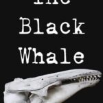 The Black Whale