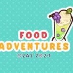 Food Adventures