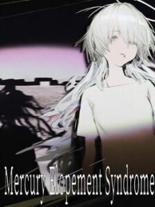 Mercury Elopement Syndrome