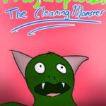 Froojarspootz! The Cleaning Monster
