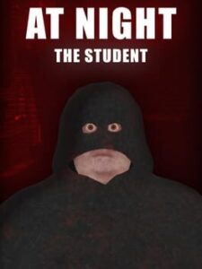 At Night: The Student