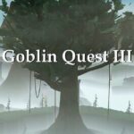 Goblin Quest III