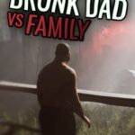 Drunk Dad Vs Family