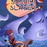 Sashimi Slayer