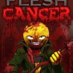 Fleshcancer