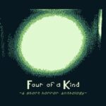 Four of a Kind: A Short Horror Anthology