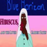 Blue Horizon: Hibiscus, and the Loved Garden Paths of Raj Rivera