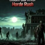 Doom Survivor: Horde Rush