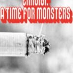 Ennuigi: A Time for Monsters