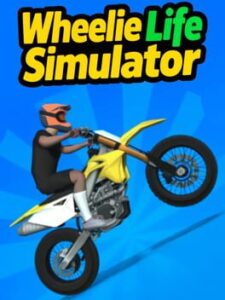 Wheelie Life Simulator
