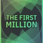 The First Million