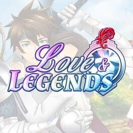 Love and Legends