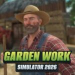 Garden Work Simulator 2026