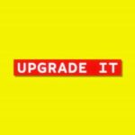 Upgrade It