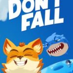 Don't Fall