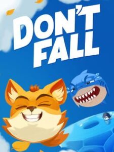 Don’t Fall