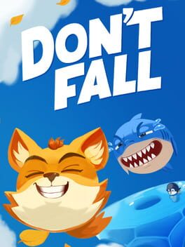 Don’t Fall