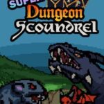 Super Dungeon Scoundrel