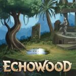 Echowood