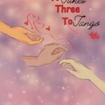 It Takes Three to Tango