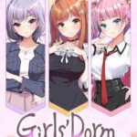 Girls’ Dorm: Managing an All-Girls’ Dormitory