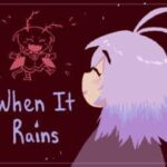 When It Rains