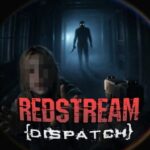 Redstream Dispatch