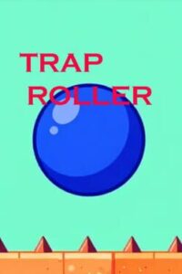 Trap Roller