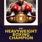 Sim: Heavyweight Boxing Champion
