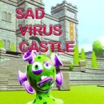 Sad Virus Castle