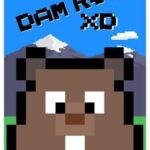 Dam Rush XD