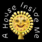 A House Inside Me
