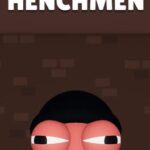 The Henchmen