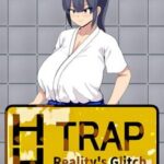 HH Trap: Reality’s Glitch