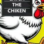 Catch the Chiken