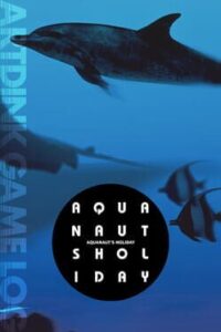 Artdink Game Log: Aquanaut’s Holiday