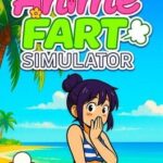 Anime Fart Simulator