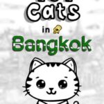 101 Cats in Bangkok