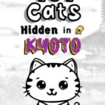 101 Cats in Kyoto