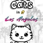 101 Cats in Los Angeles
