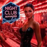 Night Club Manager Simulator
