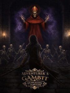 Adventurer’s Gambit: Dungeons of Fortune